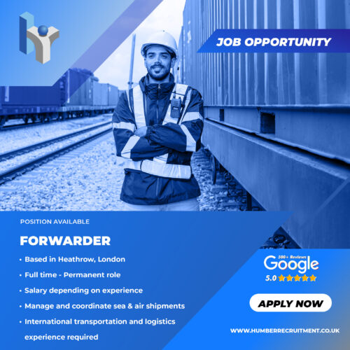 Forwarder job vacancy in Heathrow from Humber Recruitment