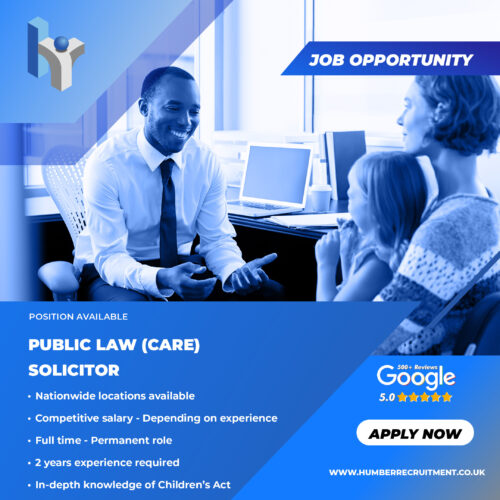 Public Law Care Solicitor for a nationwide client from Humber Recruitment