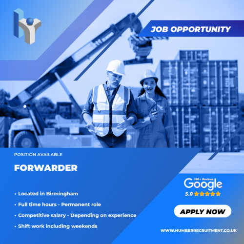 Forwarder job advert for Humber Recruitment for a client based in Birmingham