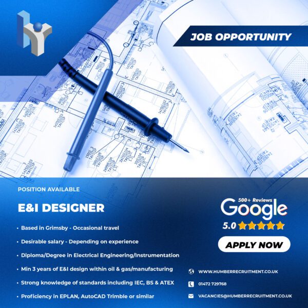 E and I Designer vacancy from Humber Recruitment in Grimsby.