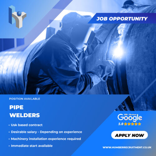 Pipe Welder Vacancies in Usk from Humber Recruitment
