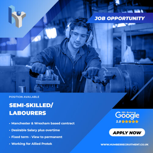 Semi Skilled Labourer vacancies in Manchester and Wrexham for Allied Protek.