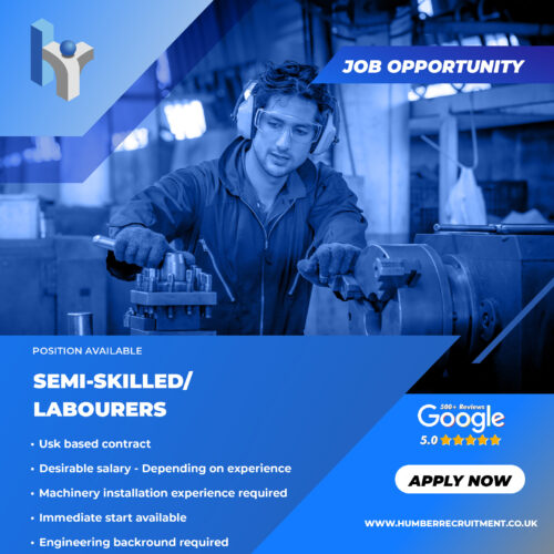 Semi Skilled Labourer vacancies in Usk from Humber Recruitment
