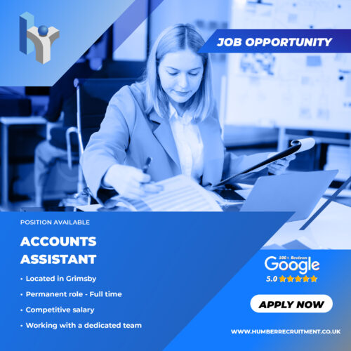Accounts Assistant Vacancy in Grimsby through Humber Recruitment with a new client