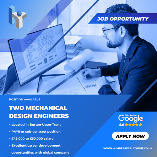 Two Mechanical Design Engineer vacancies from Humber Recruitment