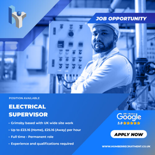 Electrical Supervisor job vacancy with Humber Recruitment