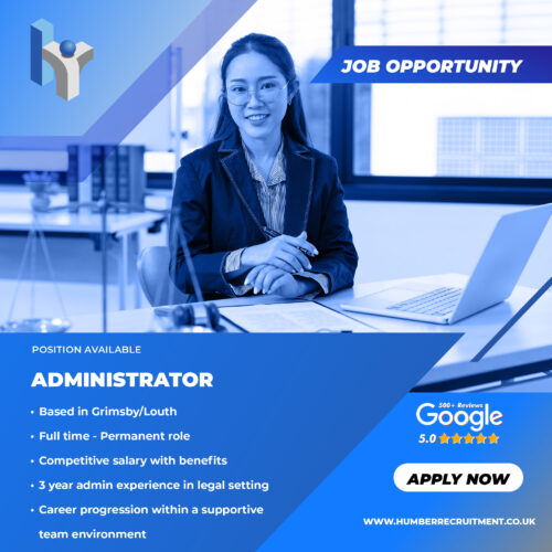 Administrator Job Vacancy from Humber Recruitment within a legal setting