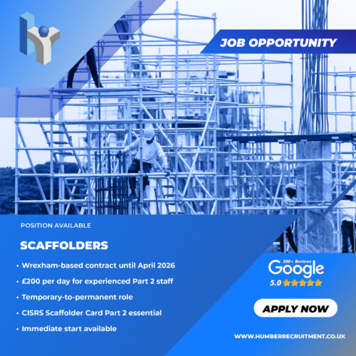Scaffolder vacancies in Wrexham from Humber Recruitment until 2026.