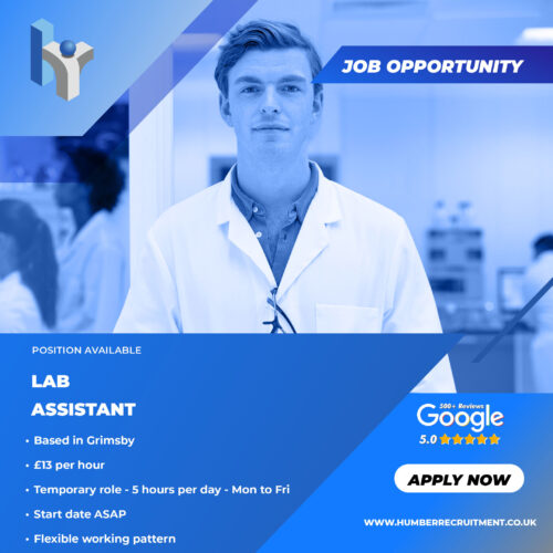 Lab Assistant job vacancy in Immingham from Humber Recruitment
