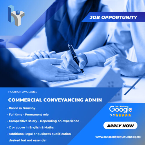 Commercial Conveyancing Administrator vacancy in Grimsby