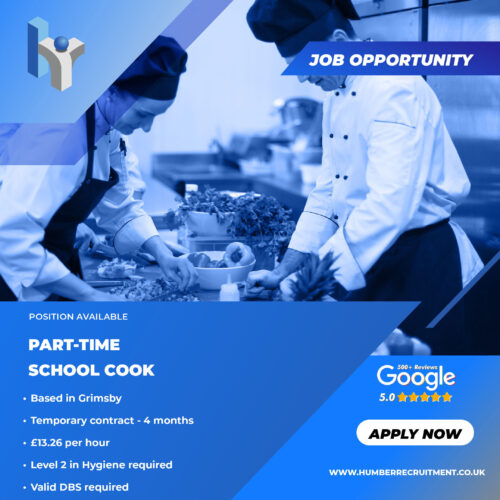 Part Time School Cook vacancy in Grimsby from Humber Recruitment