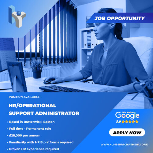 HR Operational Support Administrator job vacancy in Boston from Humber Recruitment