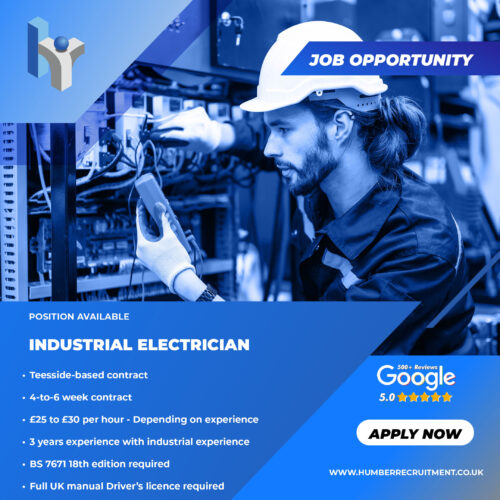 Industrial electrician job vacancy in Teesside from Humber Recruitment