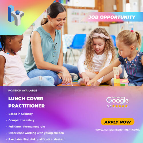 Lunch Cover Practitioner job vacancy in Grimsby from Humber Recruitment