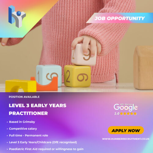Level 3 Early Years Practitioner vacancies in Grimsby from Humber Recruitment