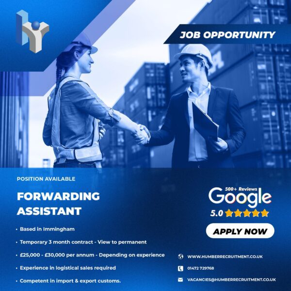 Forwarding Assistant job vacancy in Immingham from Humber Recruitment