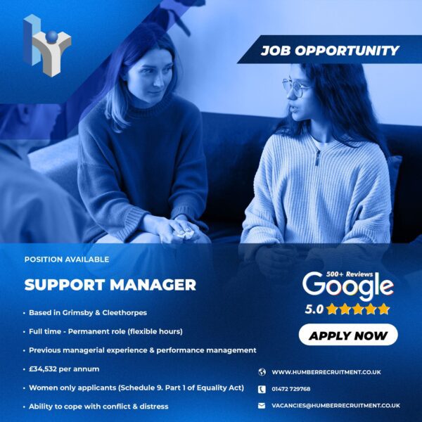 Support Manager job vacancy in Grimsby and Cleethorpes from Humber Recruitment