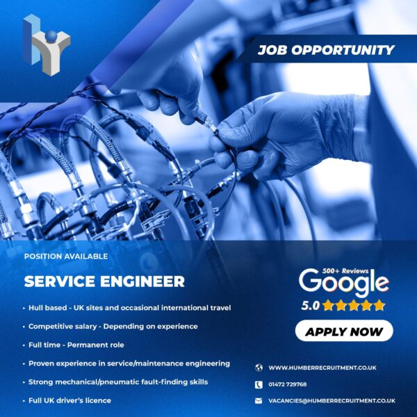 Service Engineer job vacancy from Humber Recruitment in Hull, working on sites across the UK and internationally