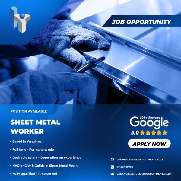 Sheet metal worker vacancy in Wrexham from Humber Recruitment