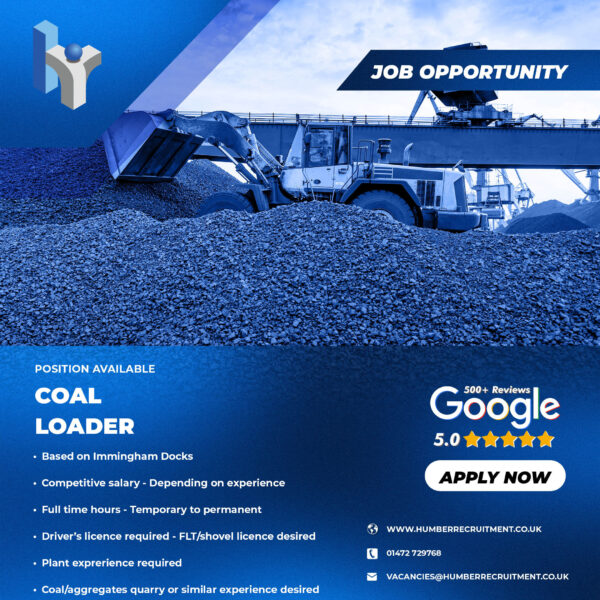 Coal Loader job vacancy in Immingham from Humber Recruitment