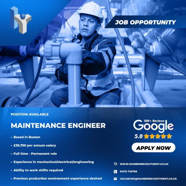 Maintenance Engineer job vacancy in Boston from Humber Recruitment