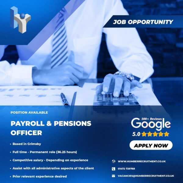 Payroll and Pensions Officer job vacancy in Grimsby from Humber Recruitment