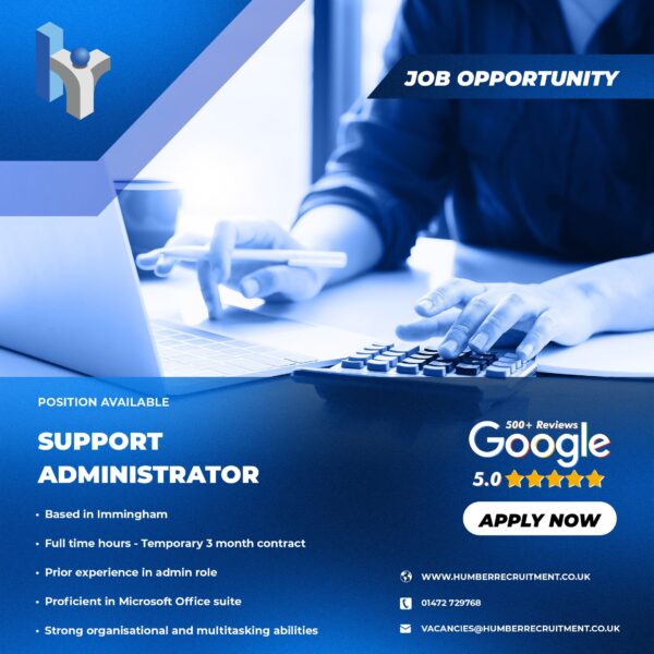 Support Administrator job vacancy from Humber Recruitment in Immingham
