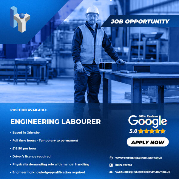 Engineering Labourer vacancy in Grimsby from Humber Recruitment