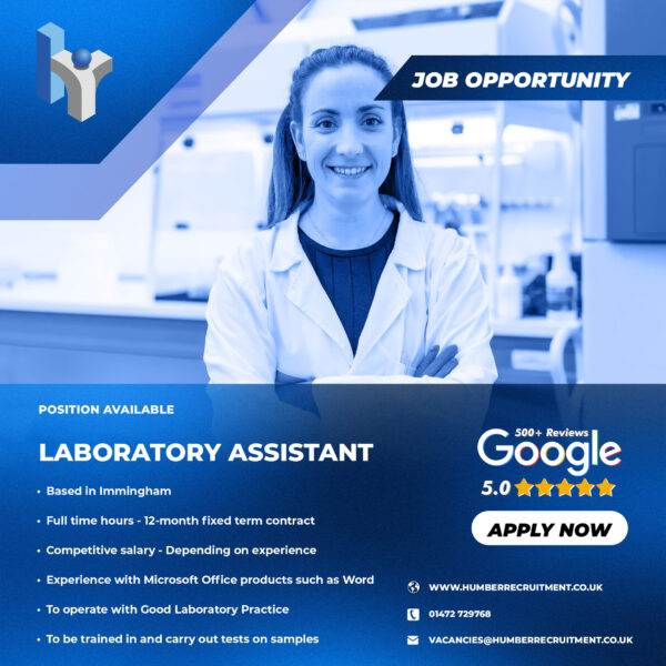 New Laboratory Assistant vacancy in Immingham from Humber Recruitment