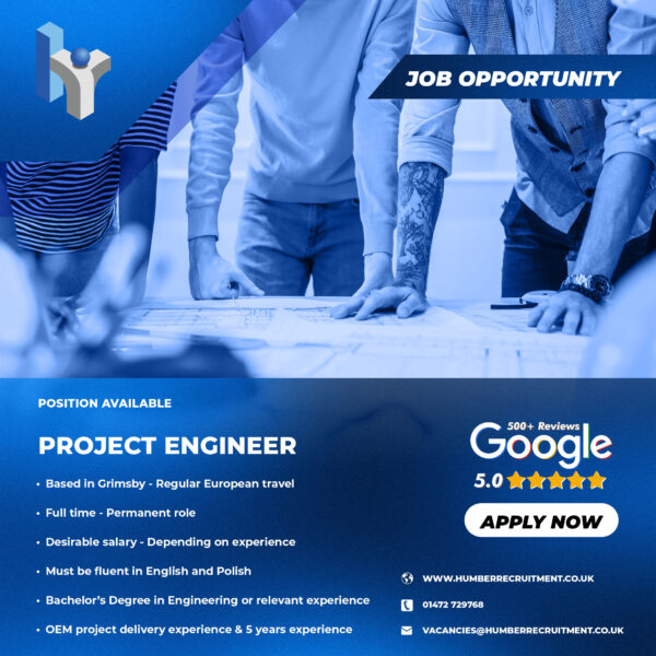 Polish Speaking Project Engineer job vacancy from Humber Recruitment