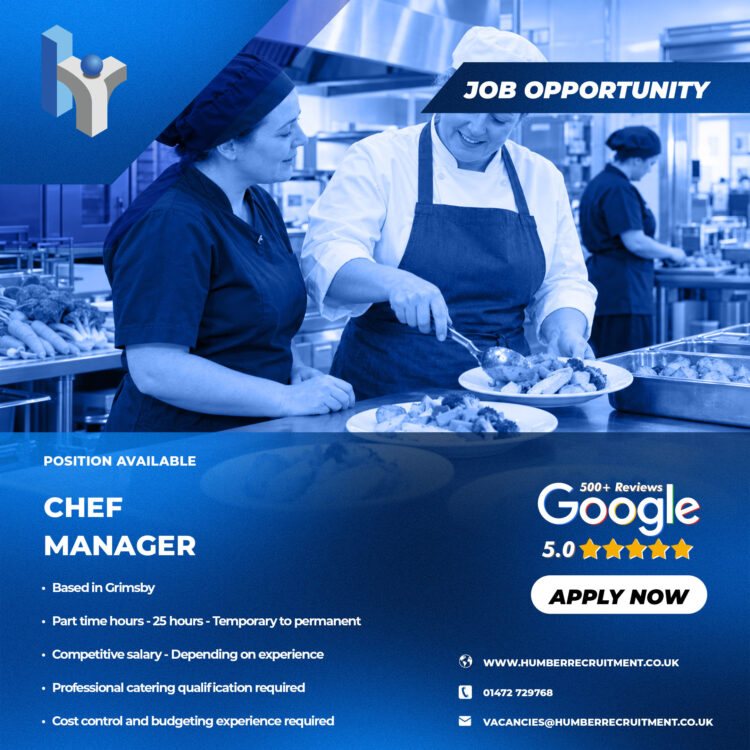 New Chef Manager vacancy in Grimsby on a part-time basis.